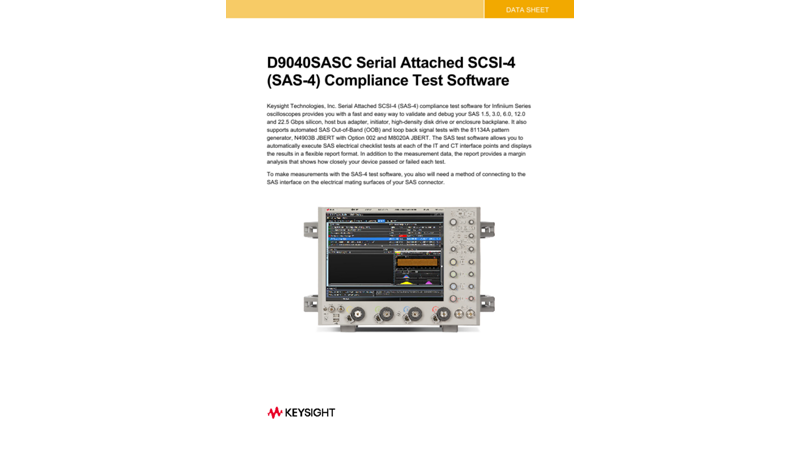 D9040SASC Serial Attached SCSI-4 (SAS-4) Compliance Test Software